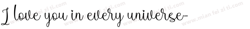 I love you in every universe字体转换